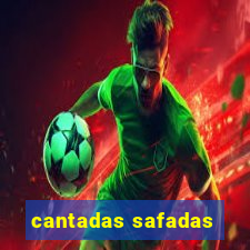 cantadas safadas